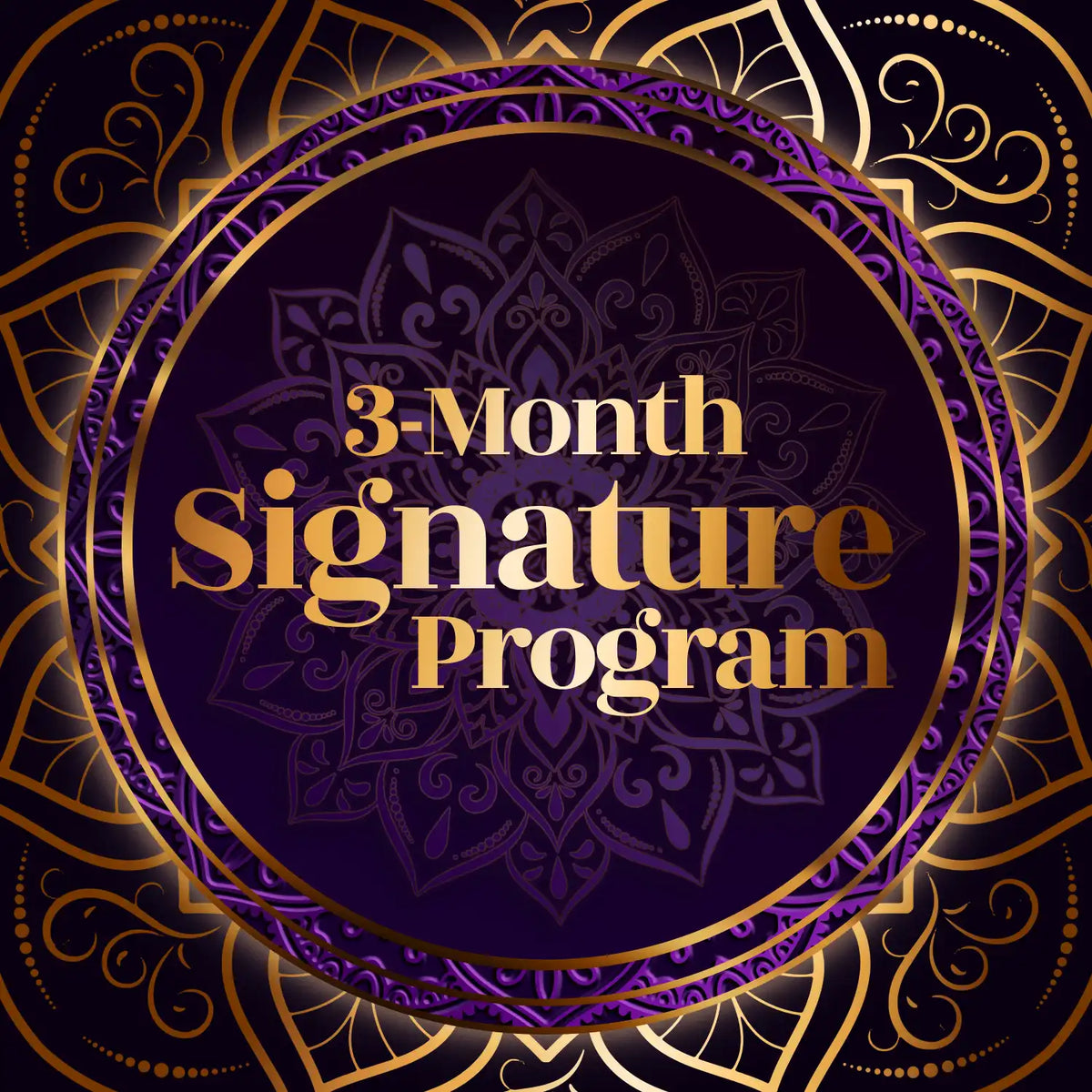 3-Month Signature Program 